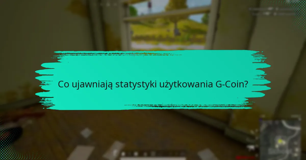 Jakie są korzyści z używania G-Coin w porównaniu do gotówki?