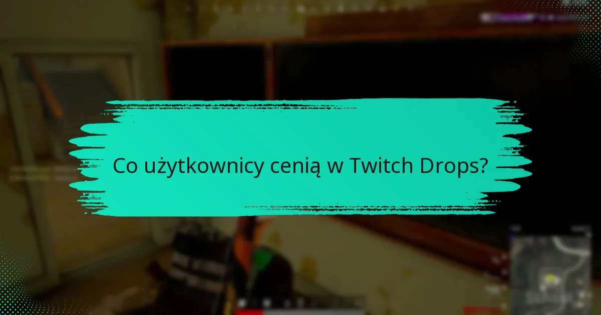 Jak Twitch Drops wypadają w porównaniu do innych systemów nagród?