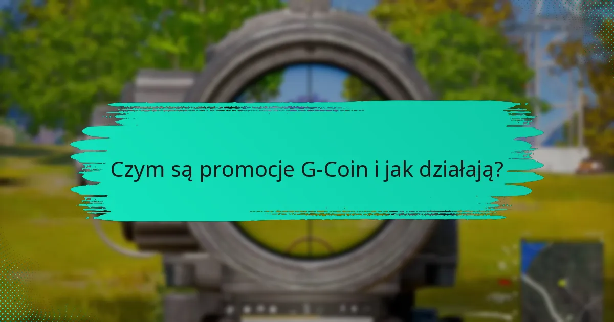 Jakie wydarzenia sezonowe są obecnie dostępne w promocjach G-Coin?
