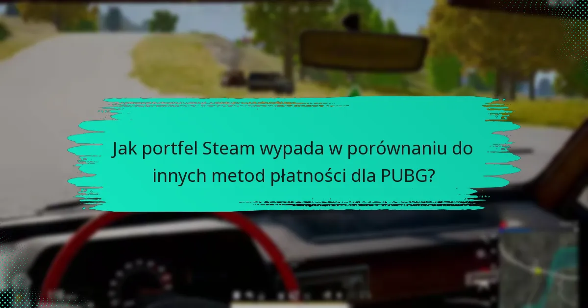 Jakie sugestie mają użytkownicy dotyczące poprawy portfela Steam?