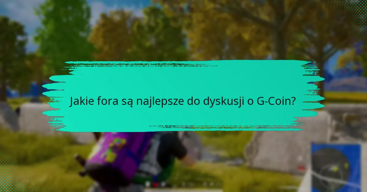 Jak gracze mogą angażować się w dyskusje o G-Coin?