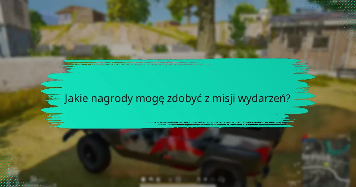 Jakie są terminy misji wydarzeń?
