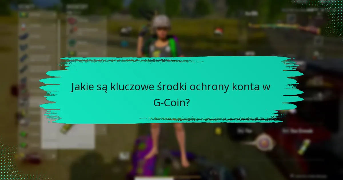 Jakie są konsekwencje naruszeń bezpieczeństwa w G-Coin?