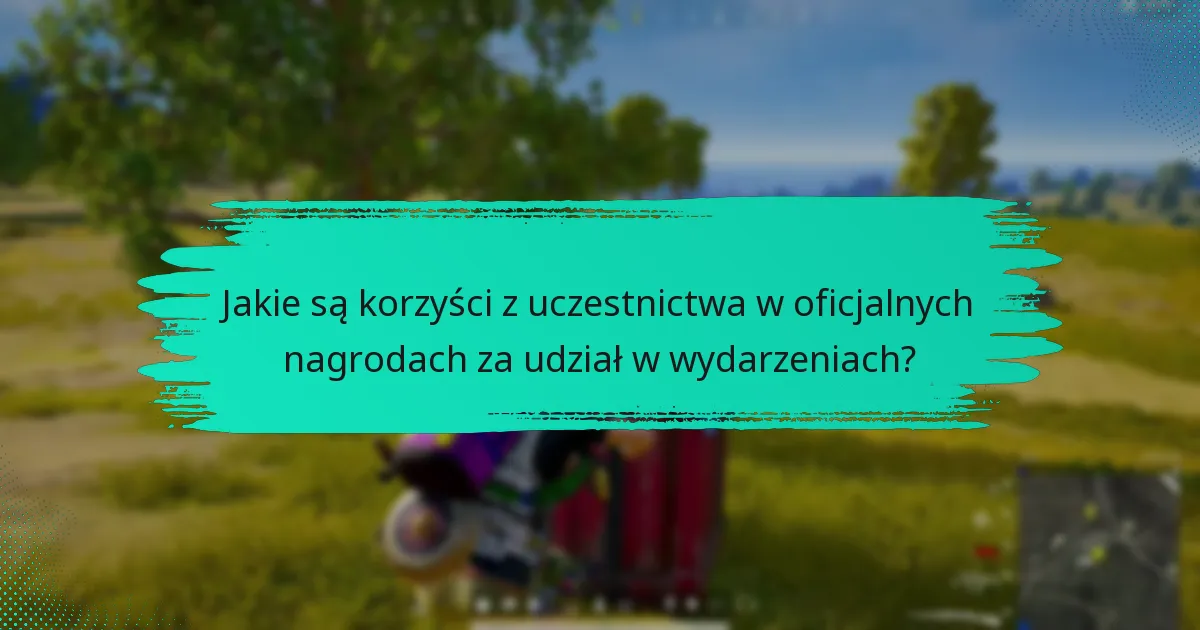 Jak nagrody wydarzenia zwiększają zaangażowanie użytkowników?